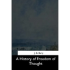 A History of Freedom of Thought - Paperback