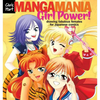 Manga Mania(tm) Girl Power!: Drawing Fabulous Females for Japanese Comics - Paperback
