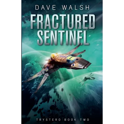 Fractured Sentinel - Paperback