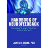 Handbook of Neurofeedback: Dynamics and Clinical Applications - Paperback
