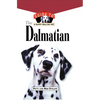 The Dalmatian: An Owner's Guide to a Happy Healthy Pet - Hardcover