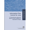 Information flow control for java: a comprehensive approach based on path conditions in dependence Graphs - Paperback