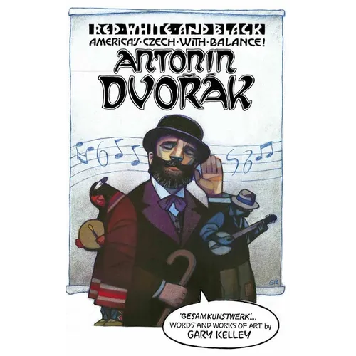 Red, White, and Black. America's Czech with Balance!: Antonín Dvořák - Mass Market Paperbound