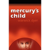 Mercury's Child - Paperback
