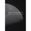 Sad Planets - Paperback