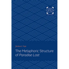 The Metaphoric Structure of Paradise Lost - Paperback