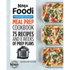 Ninja Foodi Pressure Cooker Meal Prep Cookbook: 75 Recipes and 8 Weeks of Prep Plans - Paperback