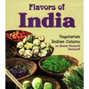 Flavors of India: Vegetarian Indian Cuisine - Paperback