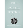 The Poetic Justice: A Memoir - Hardcover