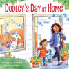 Dudley's Day at Home - Hardcover