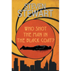 Who Shot the Man in the Black Coat? - Paperback
