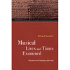 Musical Lives and Times Examined: Keynotes and Clippings, 2006-2019 - Hardcover