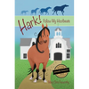 Hark! Follow My Hoofbeats - Paperback