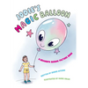 Jodie's Magic Balloon - Hardcover