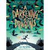 A Darkening of Dragons - Hardcover