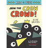 Arlo & Pips #2: Join the Crow Crowd!: A Graphic Novel - Paperback