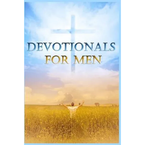 Devotionals For Men - Paperback