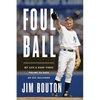 Foul Ball - Hardcover