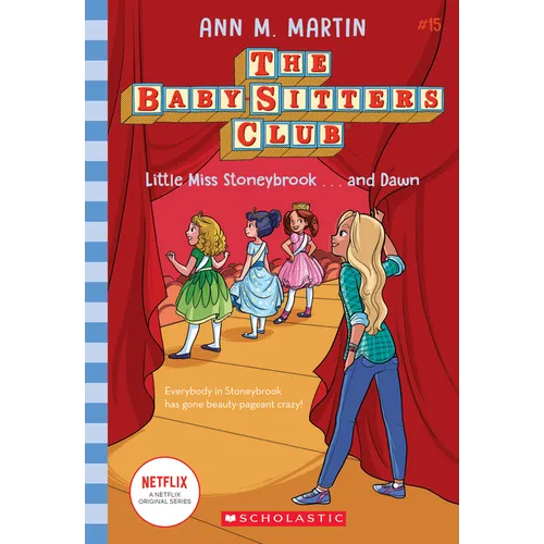 Little Miss Stoneybrook...and Dawn (the Baby-Sitters Club #15) - Paperback
