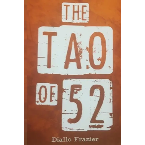Tao of 52: The Discovery of the Lost Science - Paperback