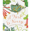 A Nest Is Noisy - Paperback