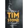 The Stories of Tim Stone Private Detective - Hardcover