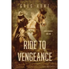 Ride to Vengeance - Paperback