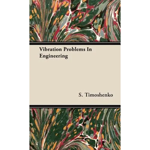 Vibration Problems In Engineering - Hardcover