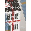 The For Sale By Owner Guide: Your Guide to Everything that Goes into Selling FSBO - Paperback
