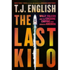 The Last Kilo: Willy Falcon and the Cocaine Empire That Seduced America - Hardcover