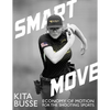 Smart Move: Economy of Motion for the Shooting Sports - Paperback