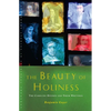 The Beauty of Holiness: The Caroline Divines and Their Writings - Paperback