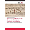 Propuesta de Tratamiento de Acupuntura para Equilibrar el Colágeno - Paperback