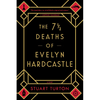The 7 1/2 Deaths of Evelyn Hardcastle - Paperback