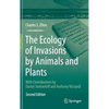 The Ecology of Invasions by Animals and Plants - Hardcover