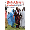 Hawks and Doves in Sudan's Armed Conflict: Al-Hakkamat Baggara Women of Darfur - Paperback