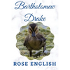 Bartholomew Drake: & Life on the Lake - Paperback