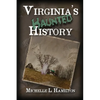 Virginia's Haunted History - Paperback