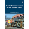 Gentrification Trends in the United States - Paperback