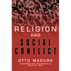 Religion and Social Conflicts - Paperback