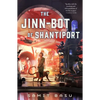 The Jinn-Bot of Shantiport - Hardcover