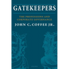 Gatekeepers: The Professions and Corporate Governance - Paperback