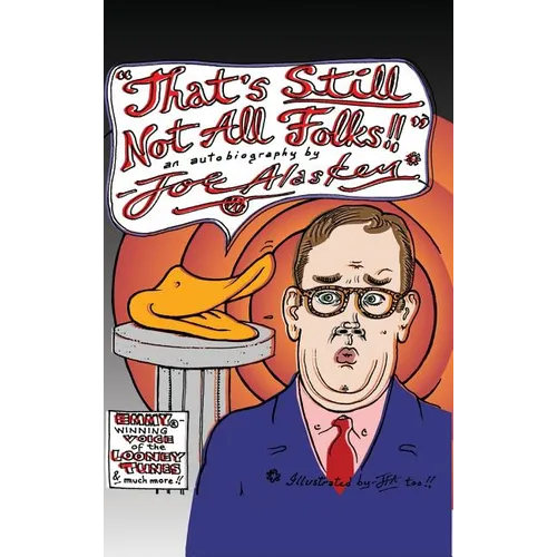 That's Still Not All Folks!! (hardback) - Hardcover