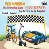 The Wheels: The Friendship Race: Las Ruedas: La Carrera de la Amistad: English Spanish Bilingual Edition - Paperback