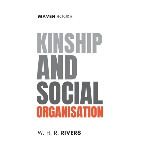Kinship and Social Organisation - Hardcover