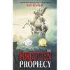 The Forgotten Prophecy - Paperback