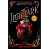 Lightlark (the Lightlark Saga Book 1): Volume 1 - Paperback