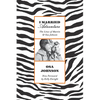 I Married Adventure: The Lives of Martin and Osa Johnson - Paperback