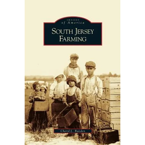 South Jersey Farming - Hardcover