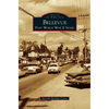 Bellevue: Post World War II Years - Hardcover